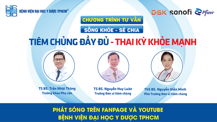 Chương trình tư vấn: Tiêm chủng đầy đủ - thai kỳ khỏe mạnh